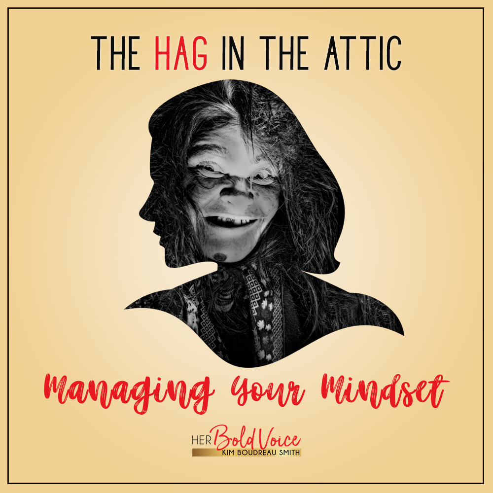 Mindset Occupant, Hag in the Attic. Does she control you?